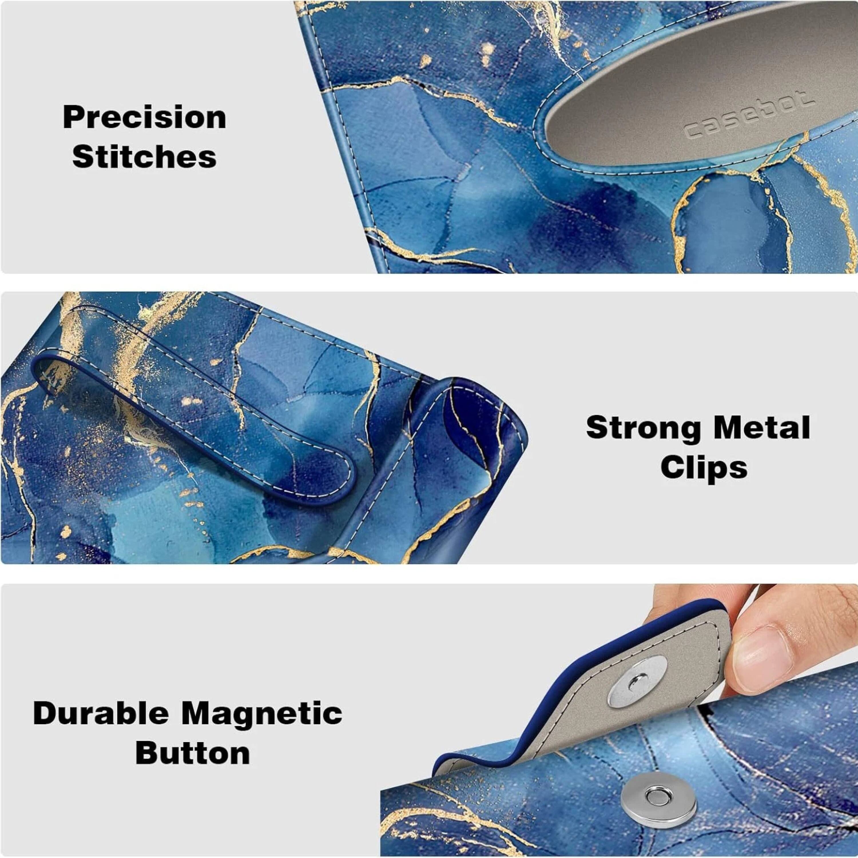 Precision Stitches  
Strong Metal Clips  
Durable Magnetic Button