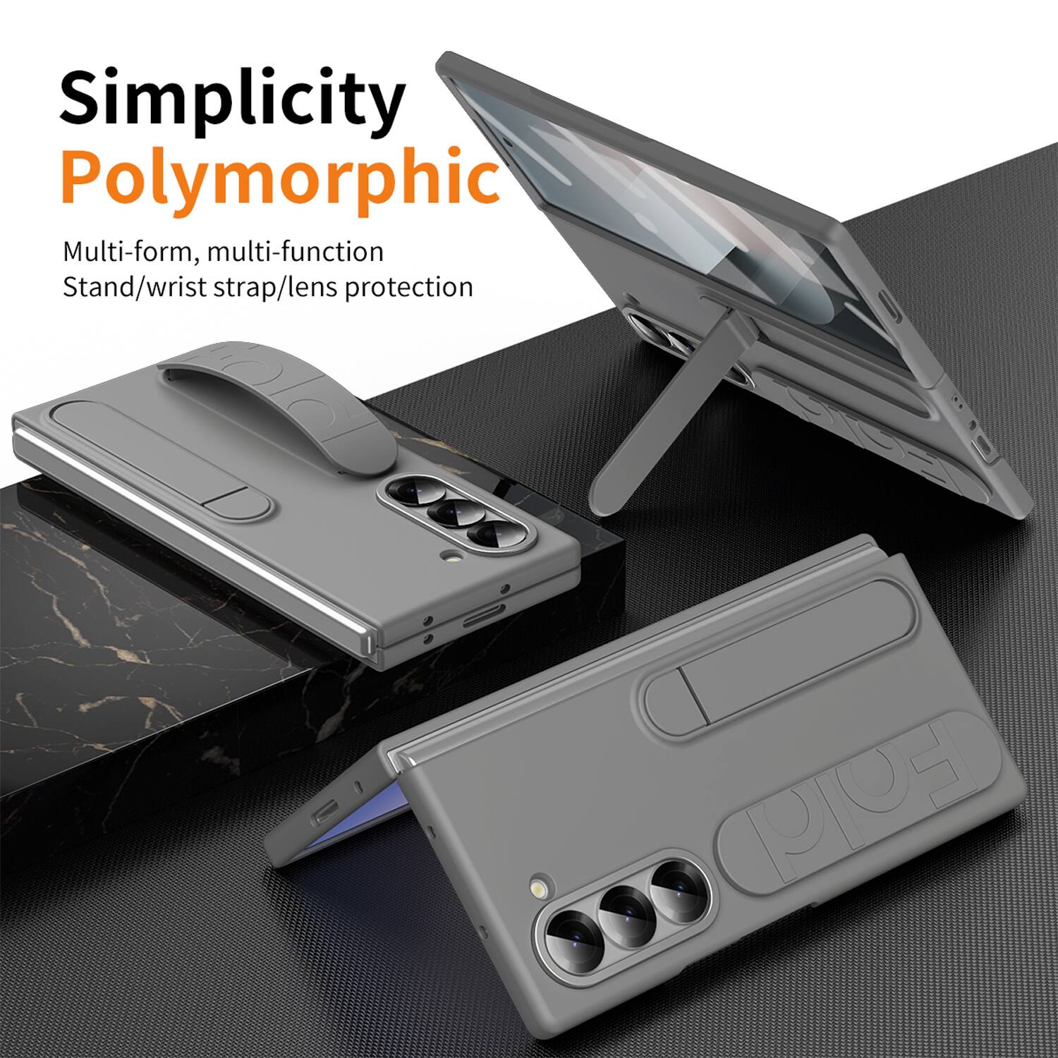 Simplicity  
Polymorphic  
Multi-form, multi-function  
Stand/wrist strap/lens protection