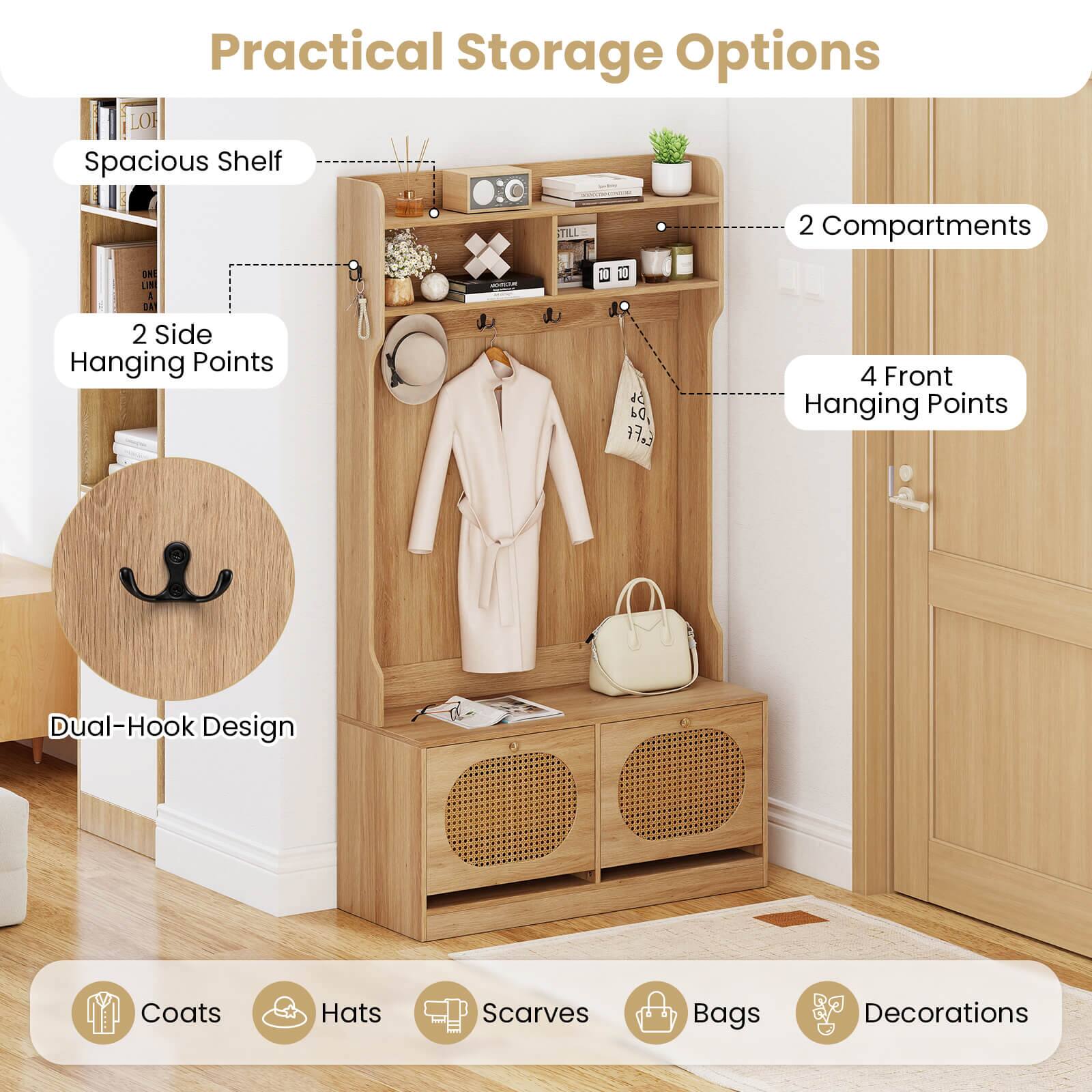 Practical Storage Options

- Spacious Shelf
- 2 Compartments
- 2 Side Hanging Points
- 4 Front Hanging Points
- Dual-Hook Design

Items:
- Coats
- Hats
- Scarves
- Bags
- Decorations