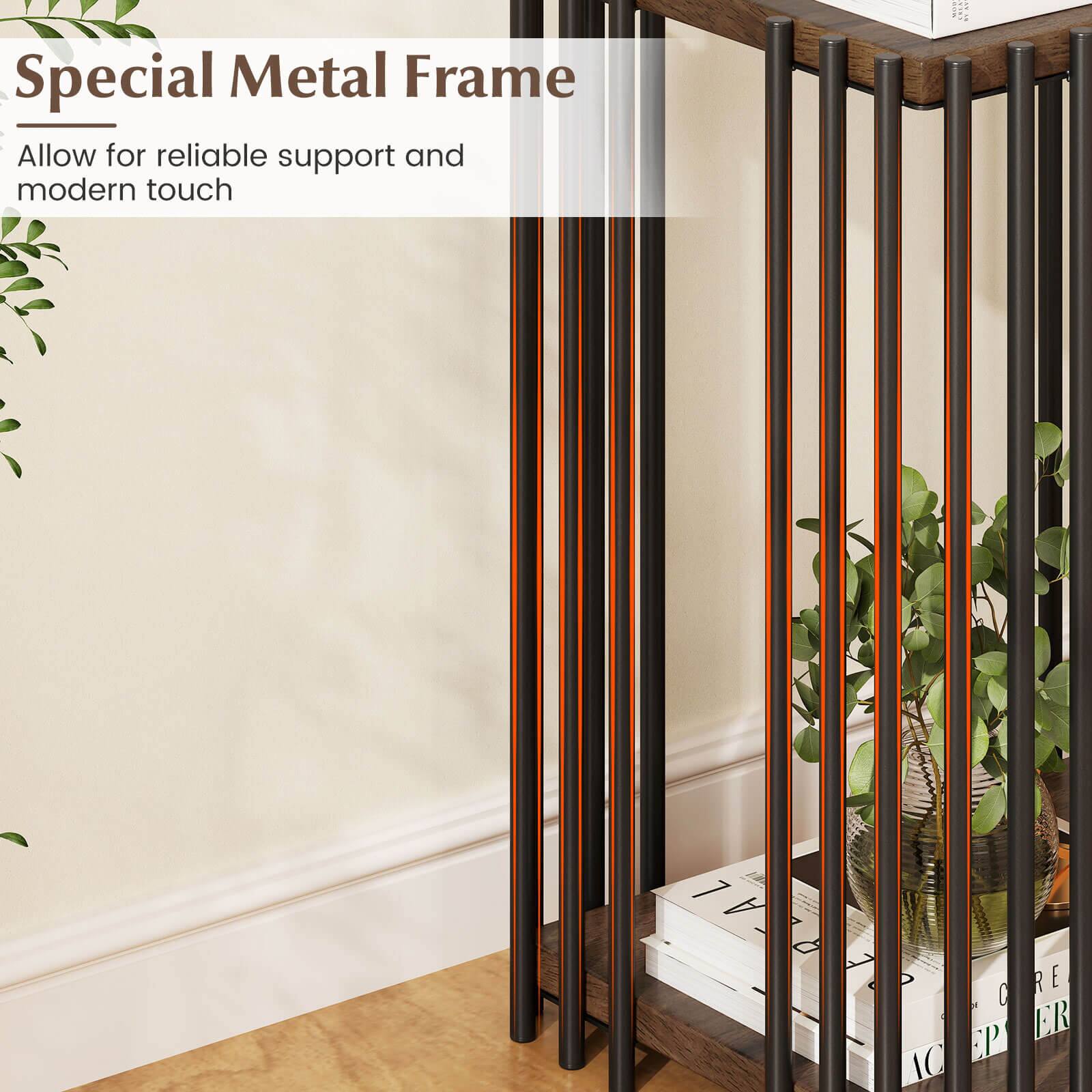 Special Metal Frame  
Allow for reliable support and modern touch