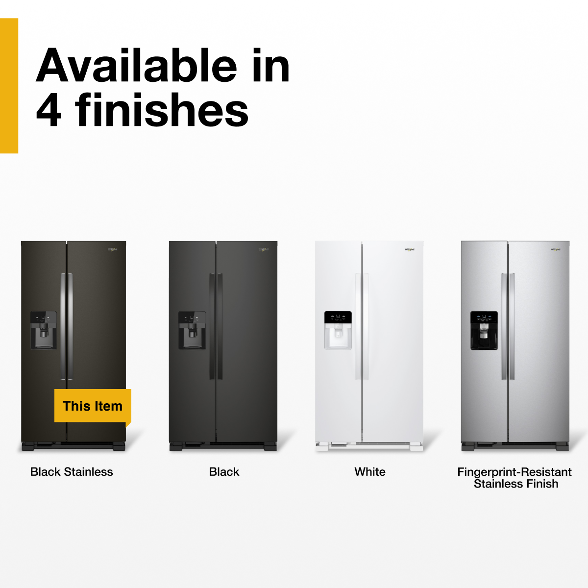 Available in 4 finishes

- Black Stainless
- Black
- White
- Fingerprint-Resistant Stainless Finish

This Item