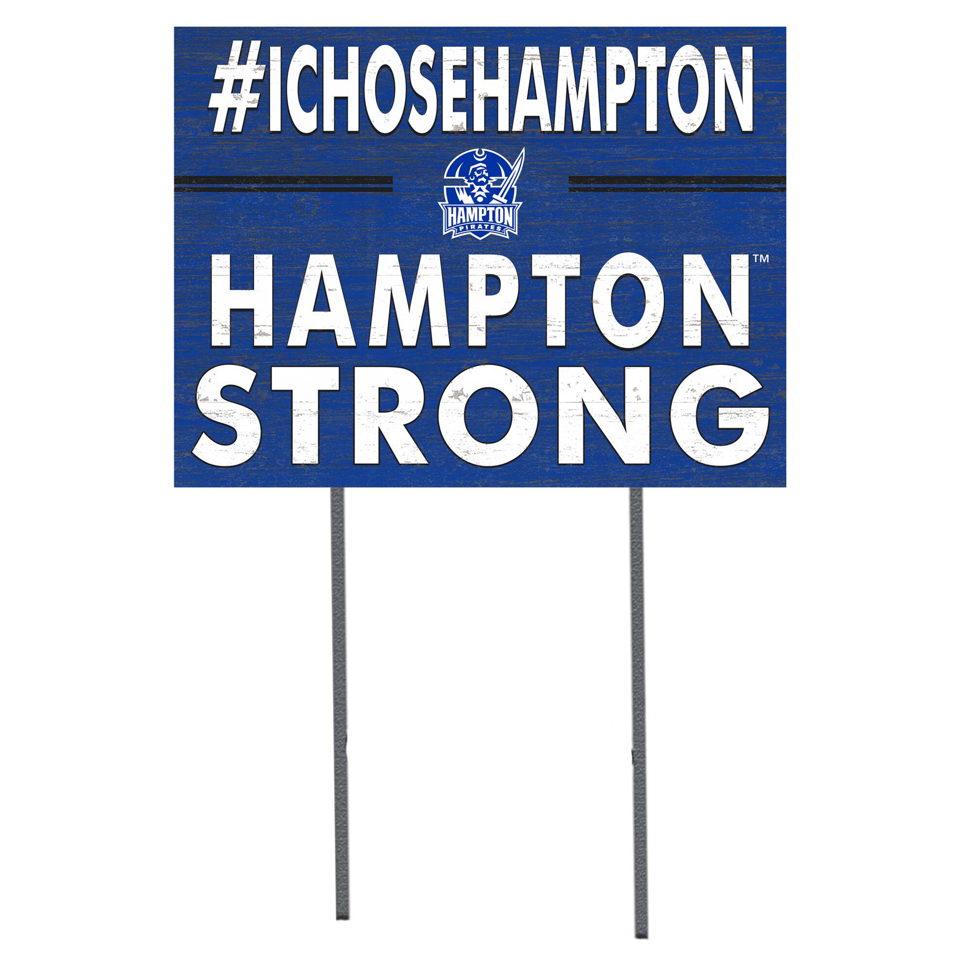 Hampton Pirates 18'' x 24'' I Chose Lawn Sign