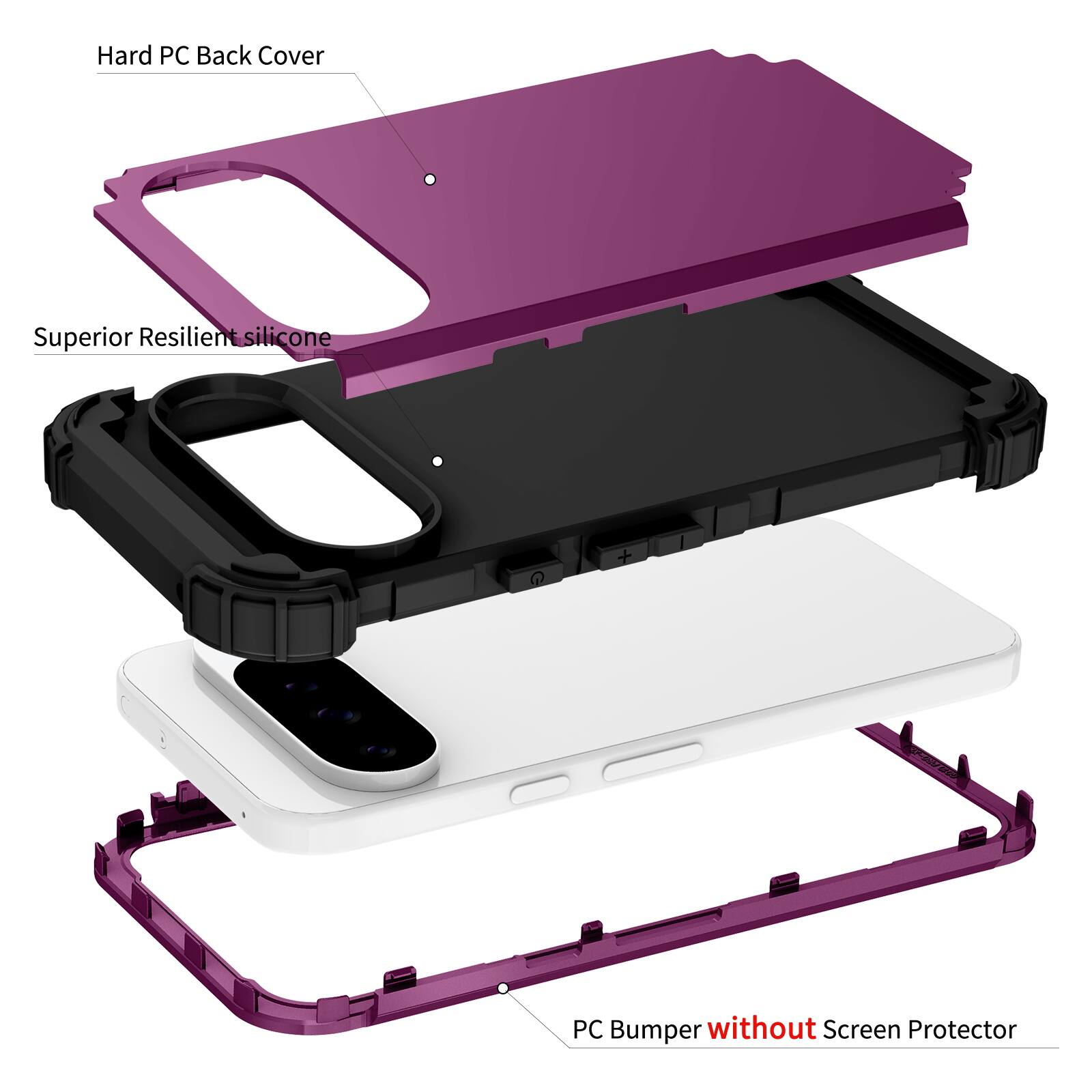 Hard PC Back Cover  
Superior Resilient Silicone  
PC Bumper without Screen Protector