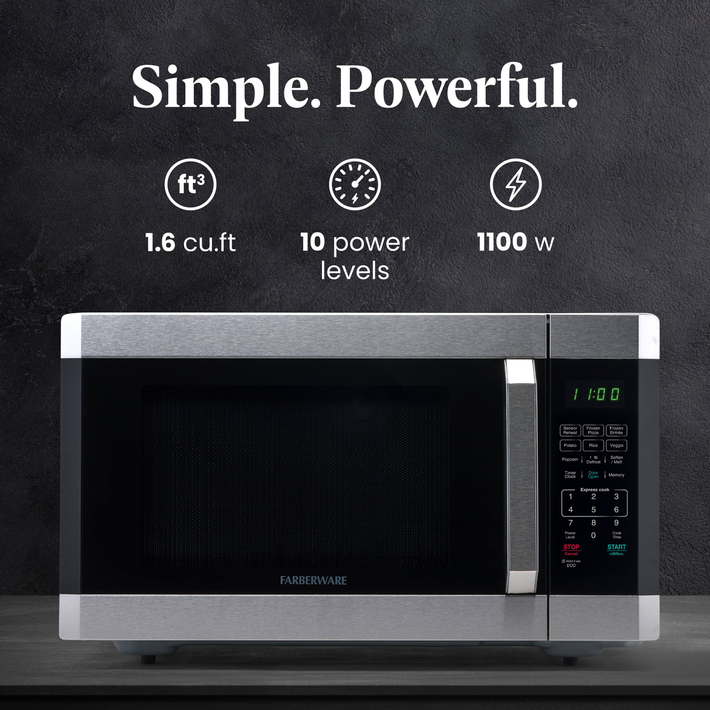 Simple. Powerful.

1.6 cu.ft  
10 power levels  
1100 W  

FARBERWARE