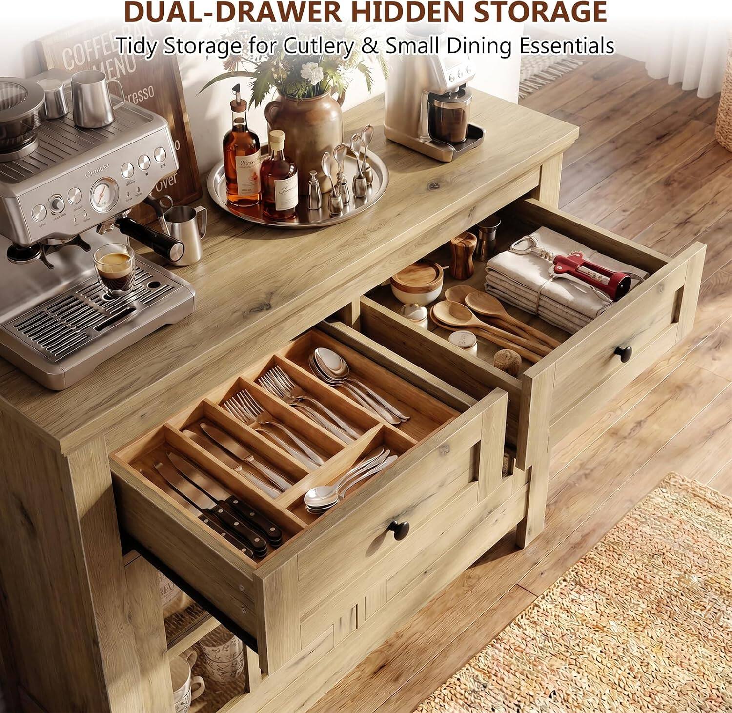 DUAL-DRAWER HIDDEN STORAGE  
Tidy Storage for Cutlery & Small Dining Essentials