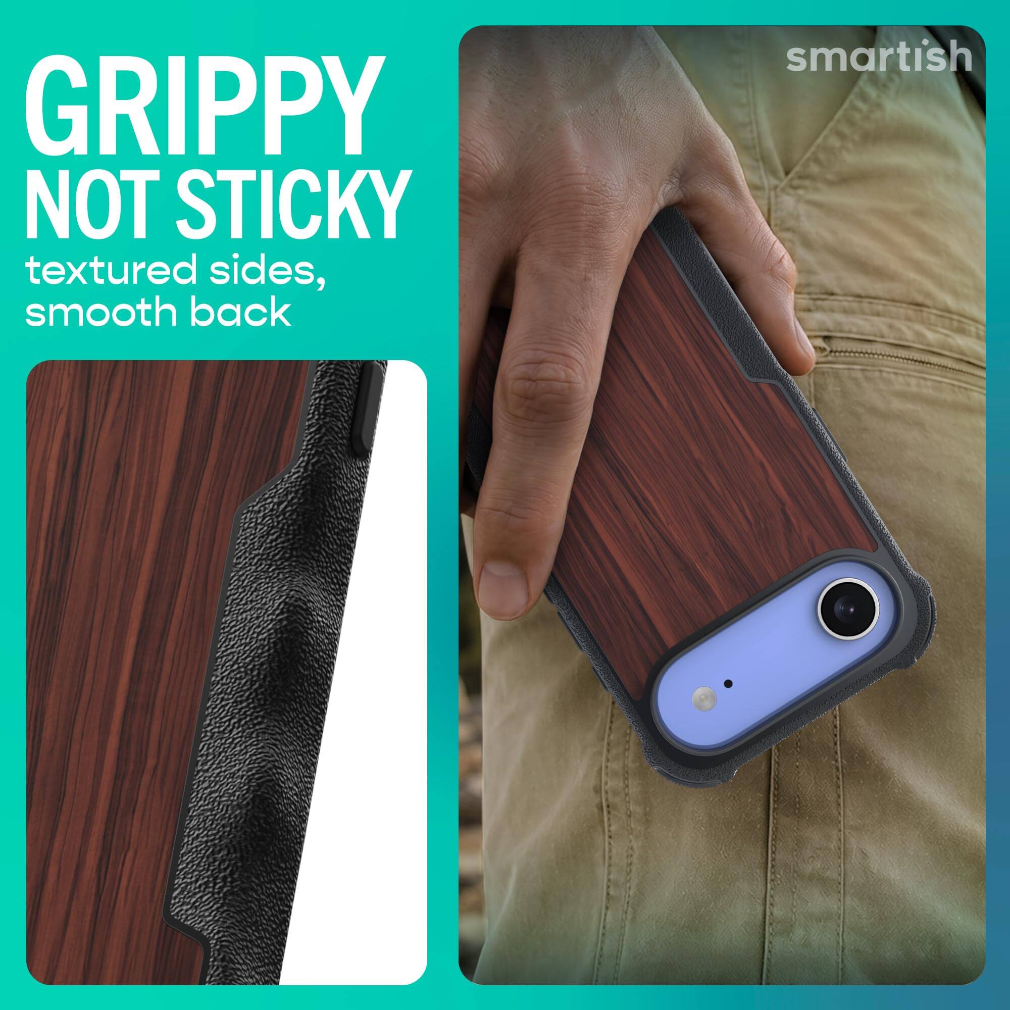 GRIPPY NOT STICKY  
textured sides, smooth back  

smartish