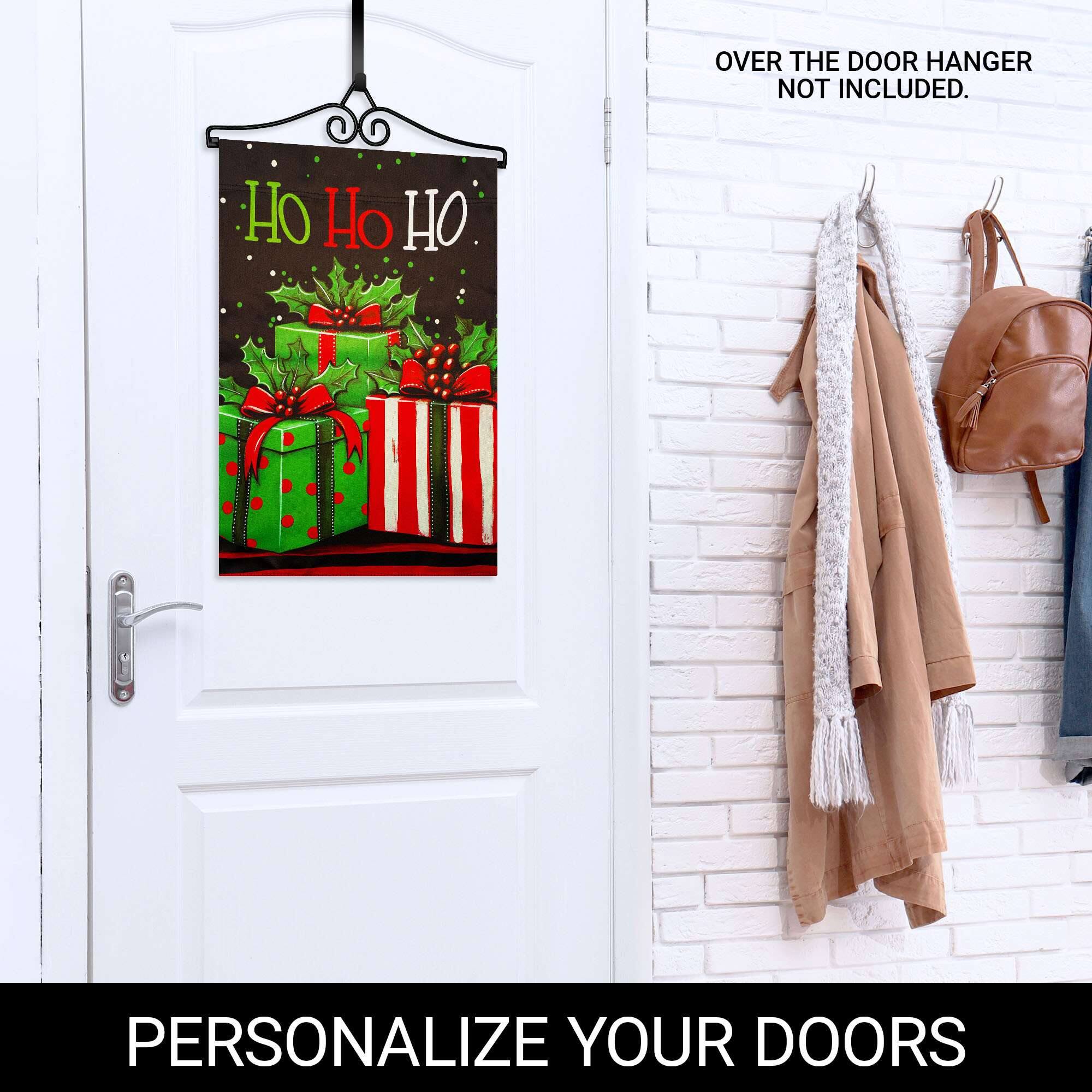 OVER THE DOOR HANGER NOT INCLUDED.

HO Ho HO

PERSONALIZE YOUR DOORS