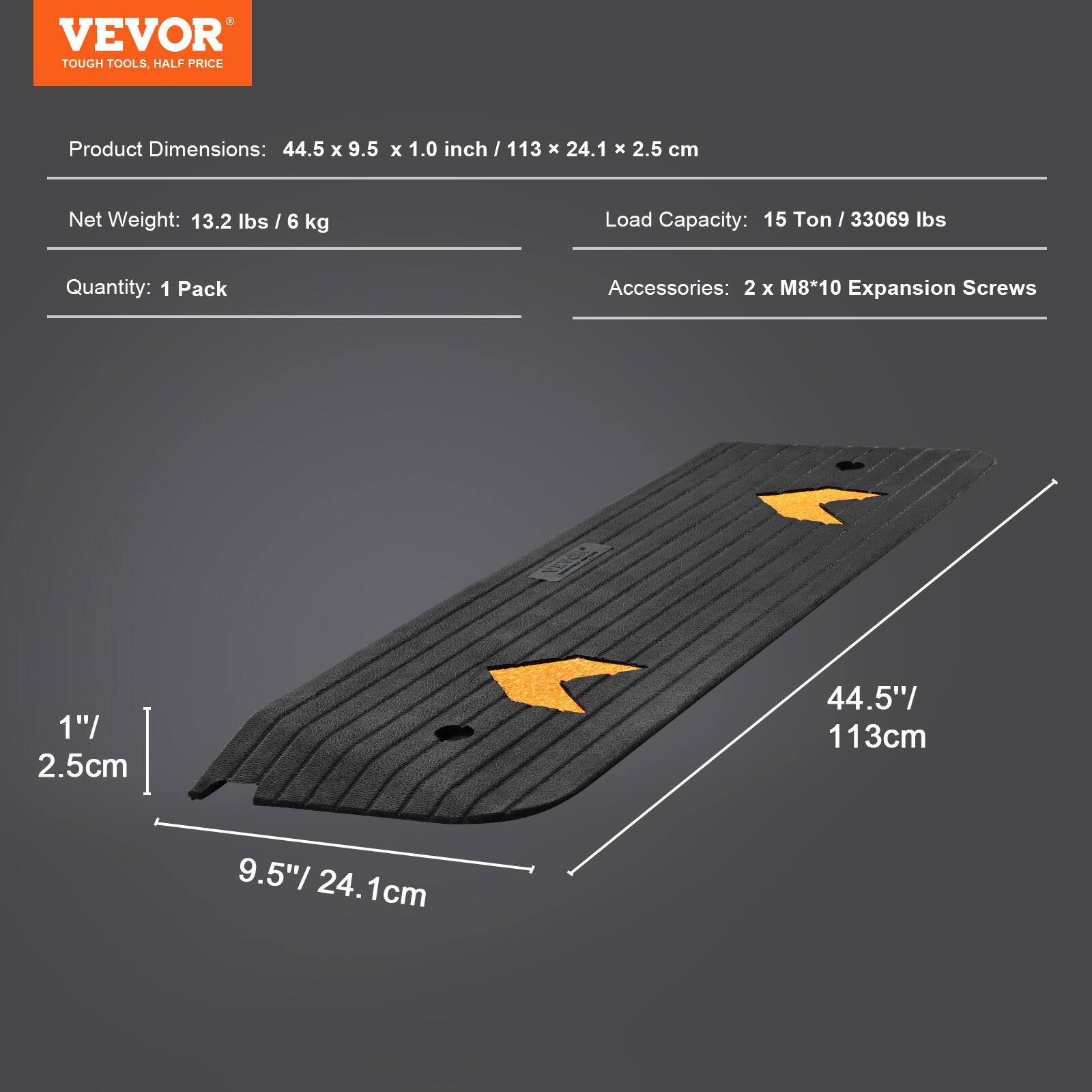 VEVOR TOUGH TOOLS, HALF PRICE

Product Dimensions: 44.5 x 9.5 x 1.0 inch / 113 x 24.1 x 2.5 cm

Net Weight: 13.2 lbs / 6 kg

Load Capacity: 15 Ton / 33069 lbs

Quantity: 1 Pack

Accessories: 2 x M8*10 Expansion Screws