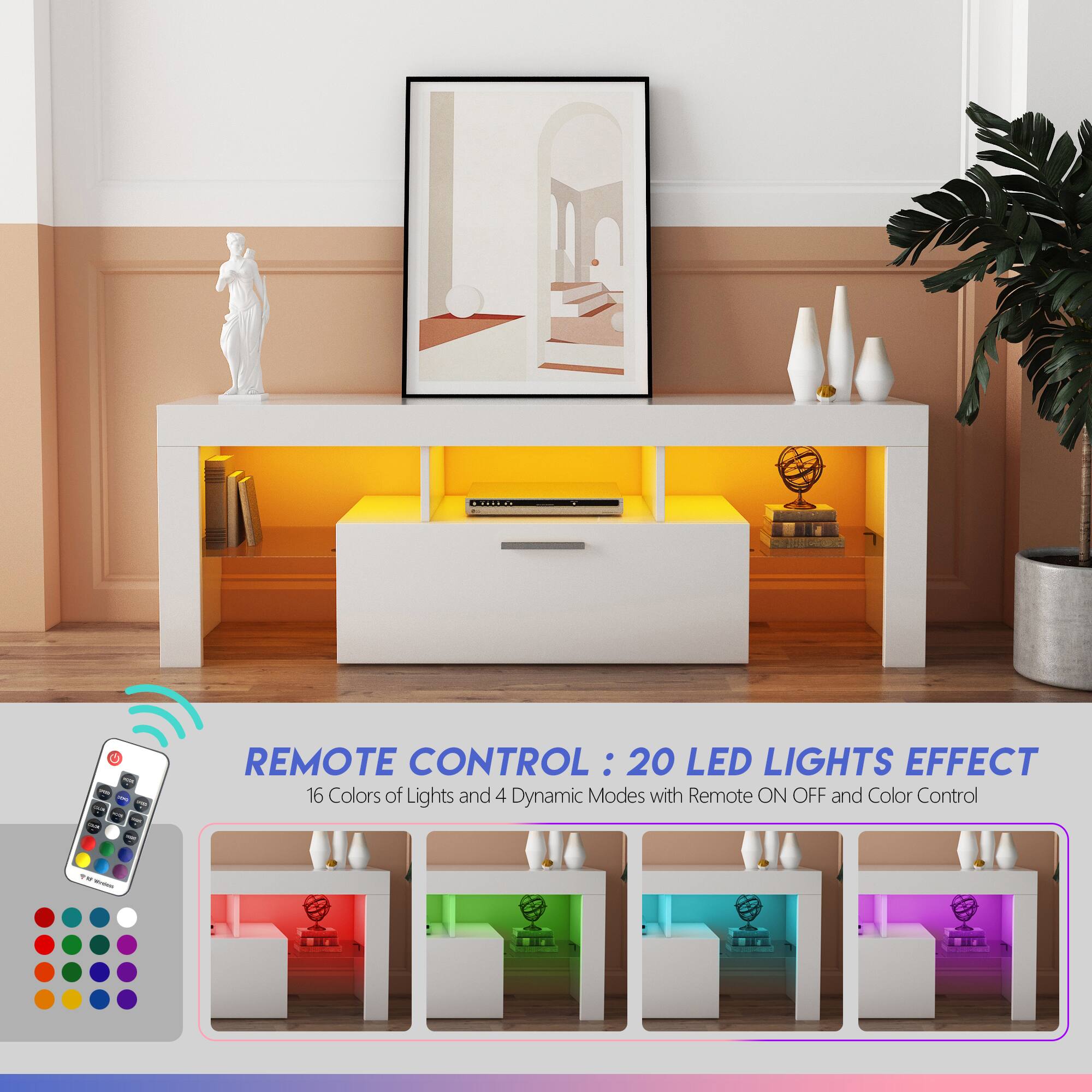 REMOTE CONTROL: 20 LED LIGHTS EFFECT  
16 Colors of Lights and 4 Dynamic Modes with Remote ON OFF and Color Control