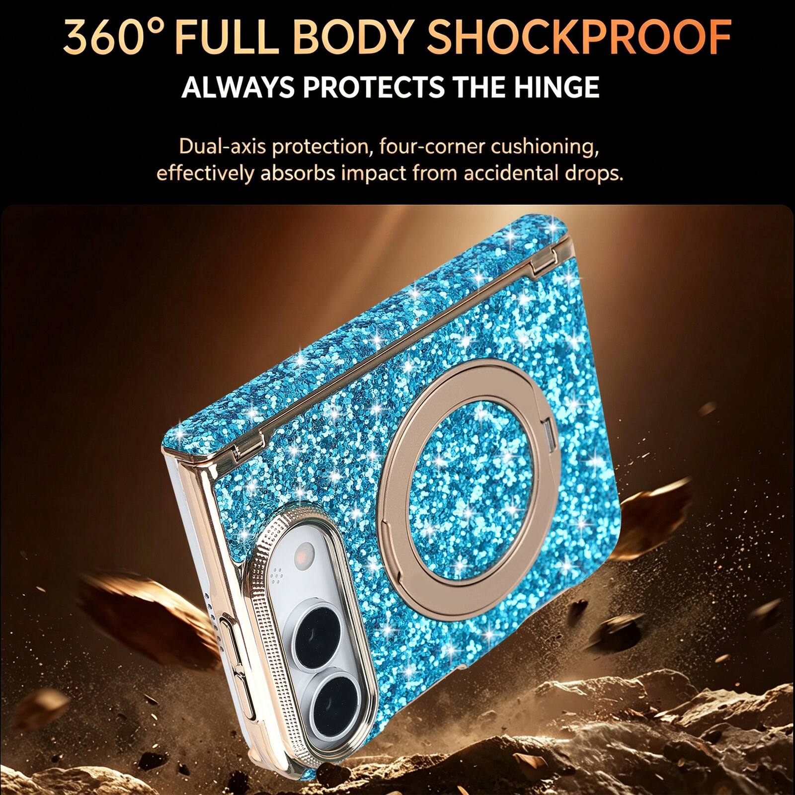360° FULL BODY SHOCKPROOF  
ALWAYS PROTECTS THE HINGE  

Dual-axis protection, four-corner cushioning, effectively absorbs impact from accidental drops.