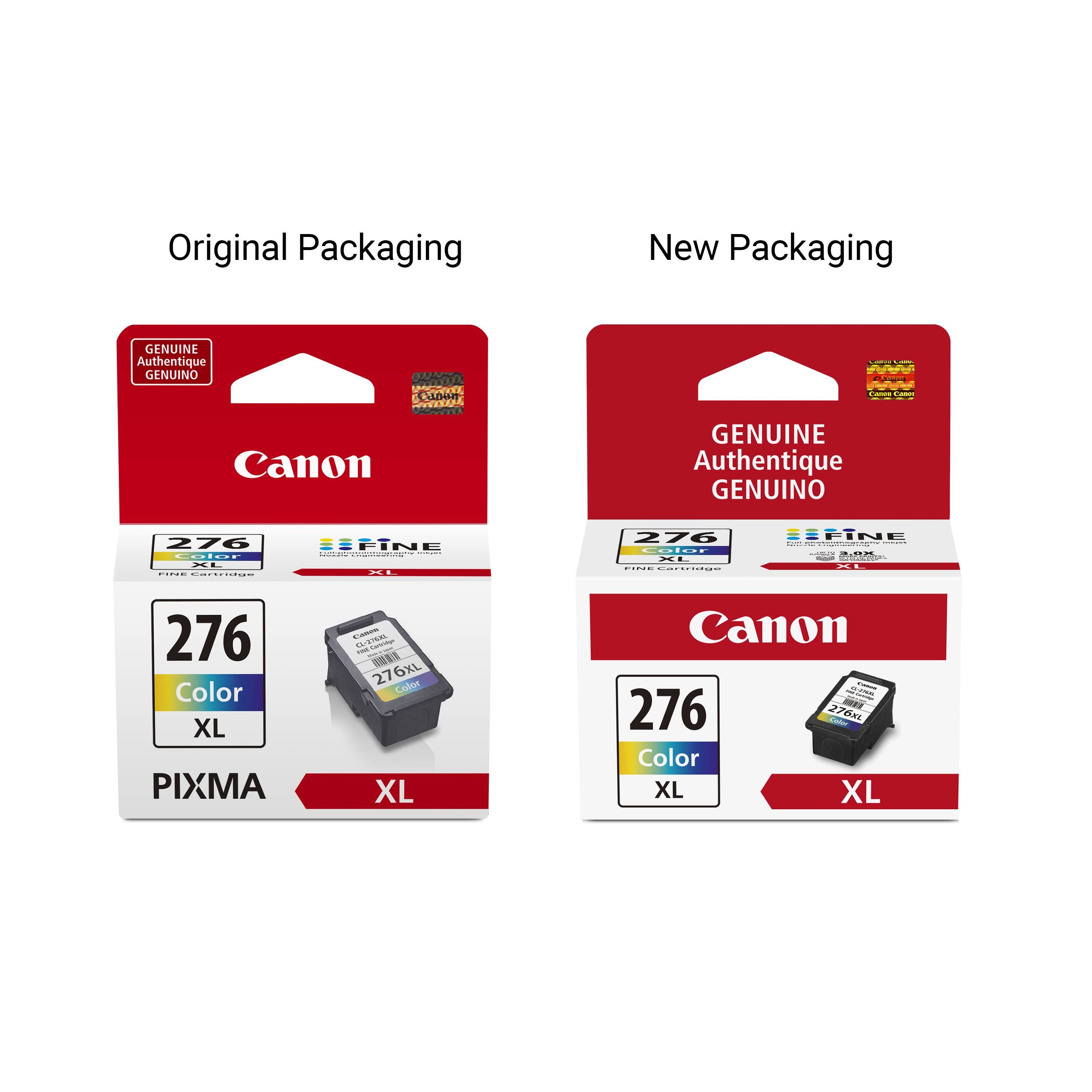 Original Packaging  
New Packaging  

GENUINE Authentique GENUINO  
Canon  

276 Color XL  
PIXMA  

276 Color XL  
Canon  

FINE Cartridge  
XL  

FINE Cartridge  
XL