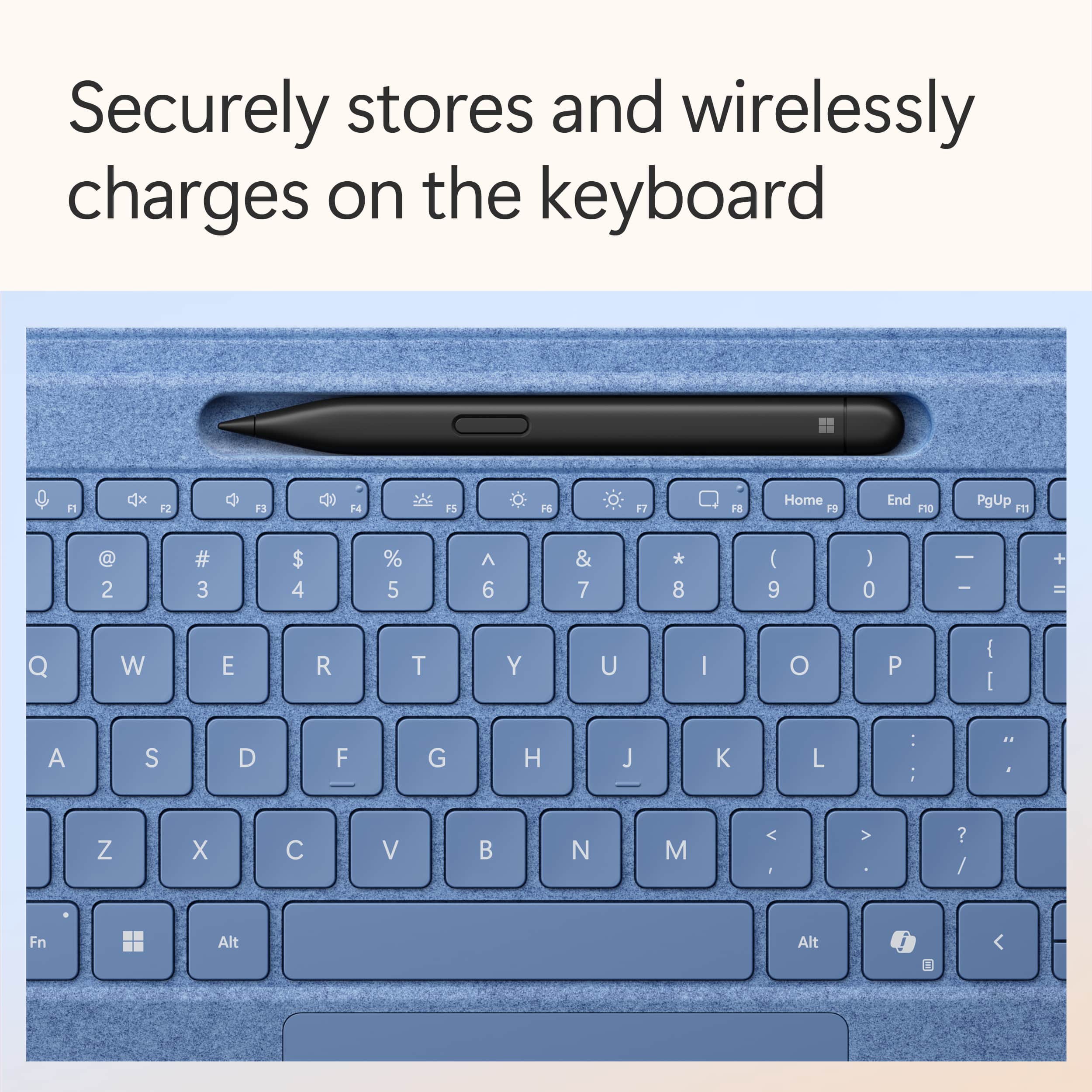 Securely stores and wirelessly charges on the keyboard.
