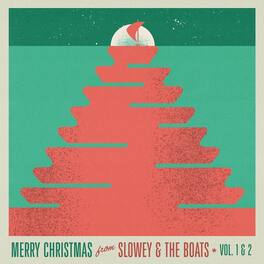 Slowey & the Boats - Merry Christmas From Slowey And The Boats - VINYL LP