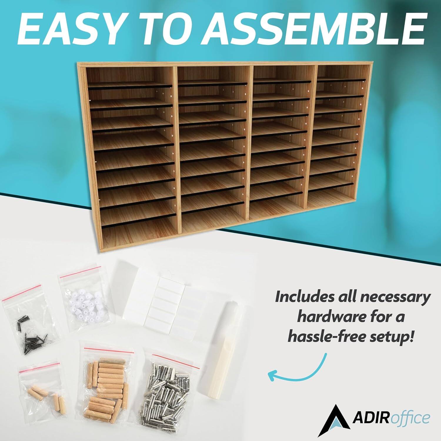 EASY TO ASSEMBLE
Includes all necessary hardware for a hassle-free setup!
ADIRoffice
