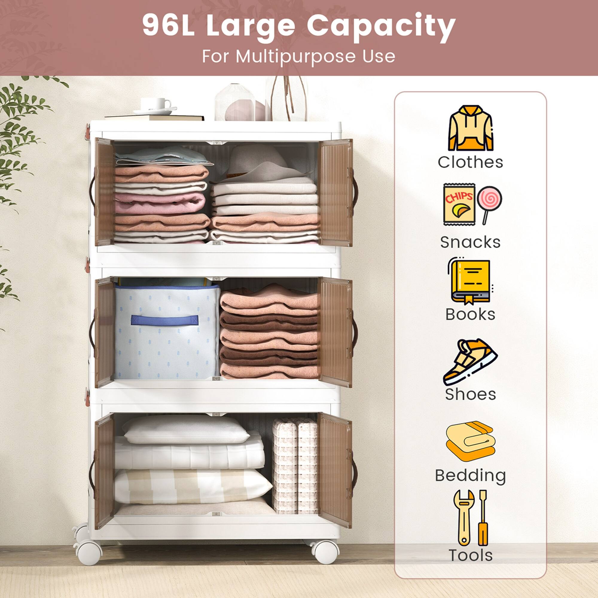 96L Large Capacity  
For Multipurpose Use

Clothes  
Snacks  
Books  
Shoes  
Bedding  
Tools
