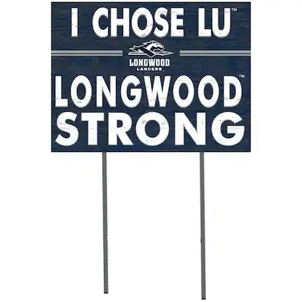 I CHOSE LU
LONGWOOD LANCERS
LONGWOOD STRONG