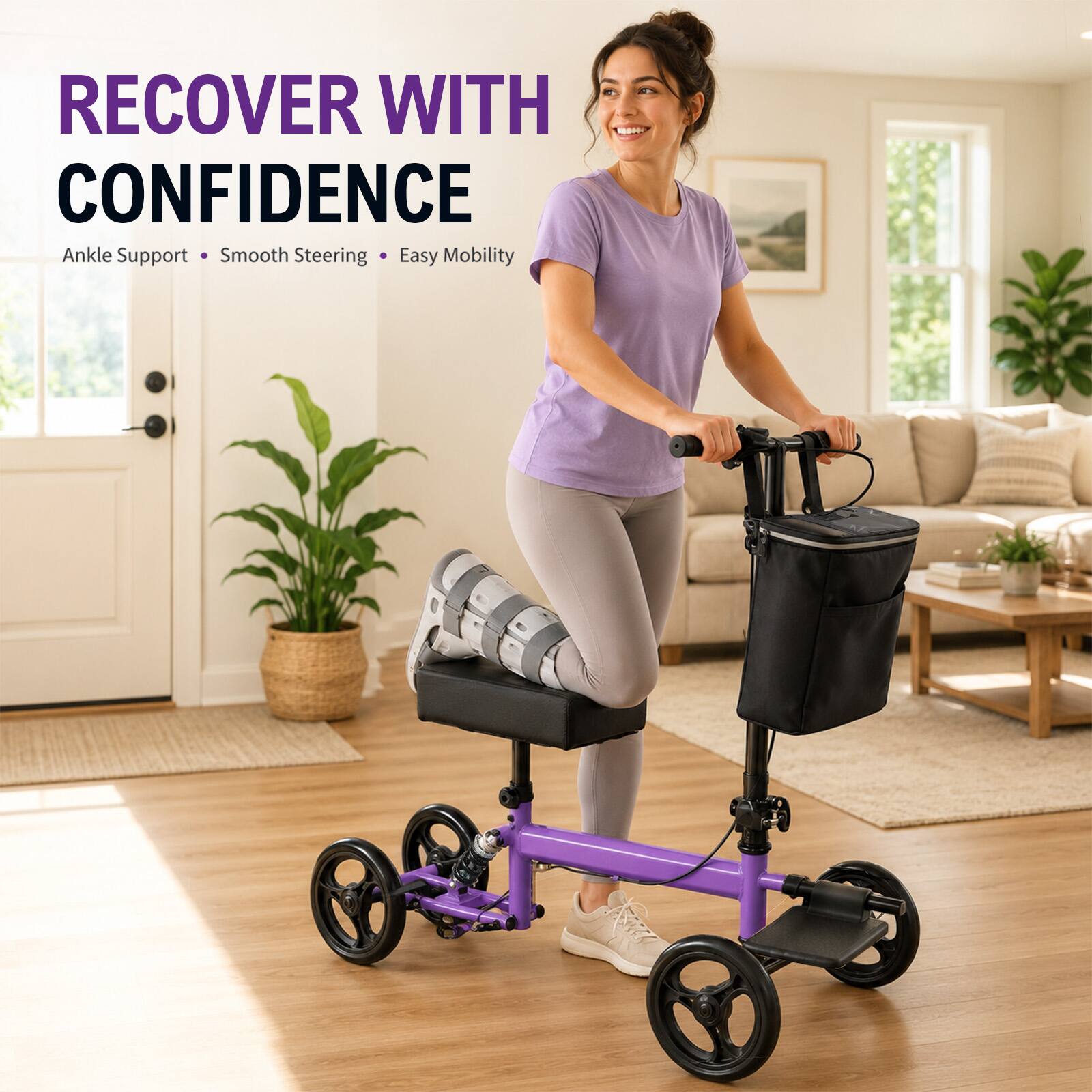 RECOVER WITH CONFIDENCE  
Ankle Support • Smooth Steering • Easy Mobility