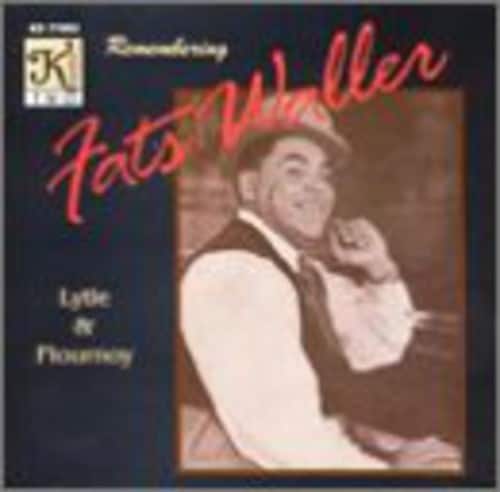 Lytle & Flourno - Remembering Fats Waller  - COMPACT DISCS
