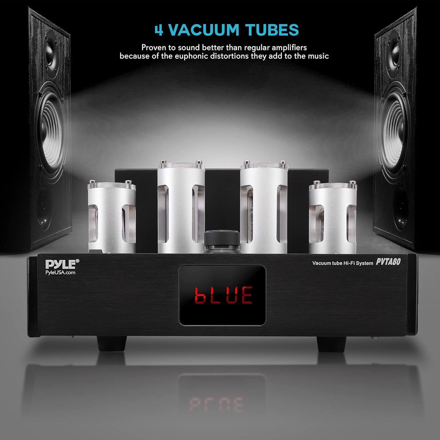 4 VACUUM TUBES  
Proven to sound better than regular amplifiers because of the euphonic distortions they add to the music  

PYLE  
PyleUSA.com  

Vacuum tube HI-FI System  
PVT80  

BLUE