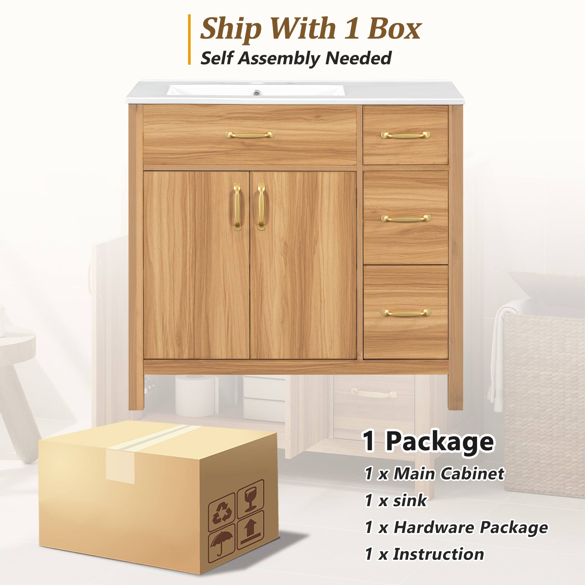 Ship With 1 Box  
Self Assembly Needed  

1 Package  
1 x Main Cabinet  
1 x Sink  
1 x Hardware Package  
1 x Instruction