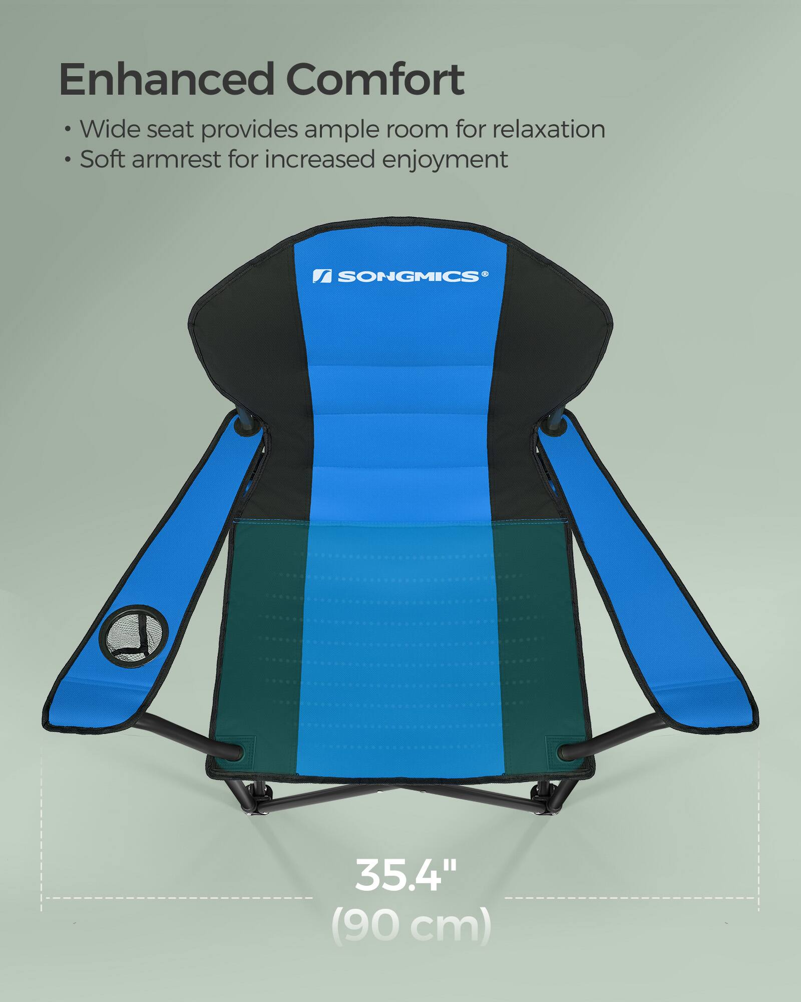 Enhanced Comfort  
- Wide seat provides ample room for relaxation  
- Soft armrest for increased enjoyment  

SONGMICS®  

35.4" (90 cm)