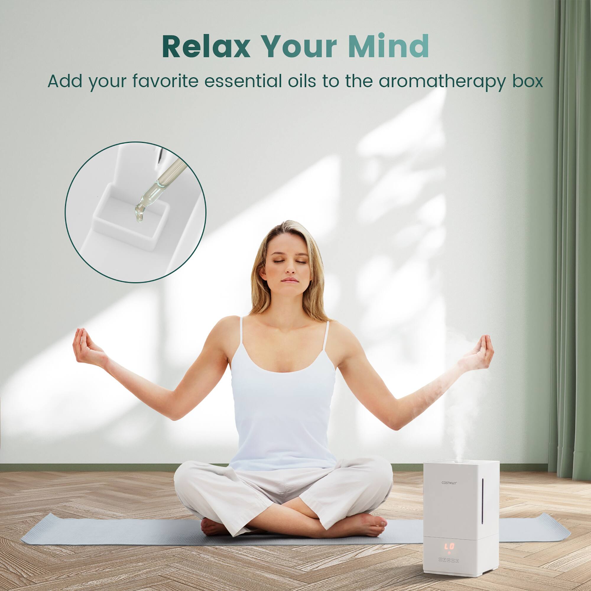 Relax Your Mind Add your favorite essential oils to the aromatherapy box.