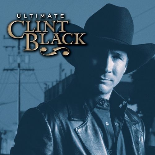  Ultimate Clint Black [CD]