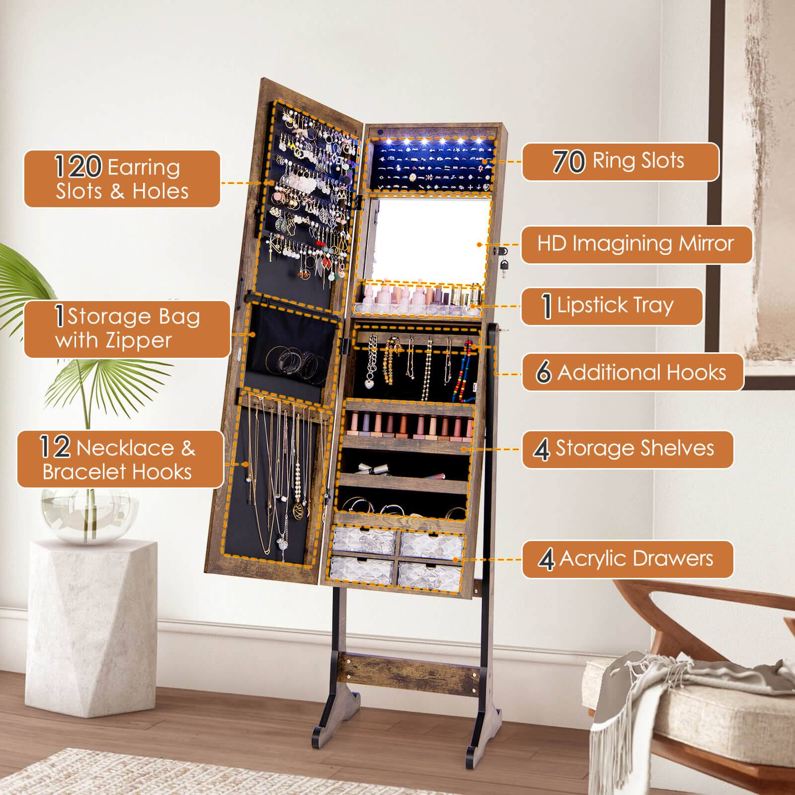 - 120 Earring Slots & Holes
- 70 Ring Slots
- HD Imagining Mirror
- 1 Storage Bag with Zipper
- 1 Lipstick Tray
- 6 Additional Hooks
- 12 Necklace & Bracelet Hooks
- 4 Storage Shelves
- 4 Acrylic Drawers