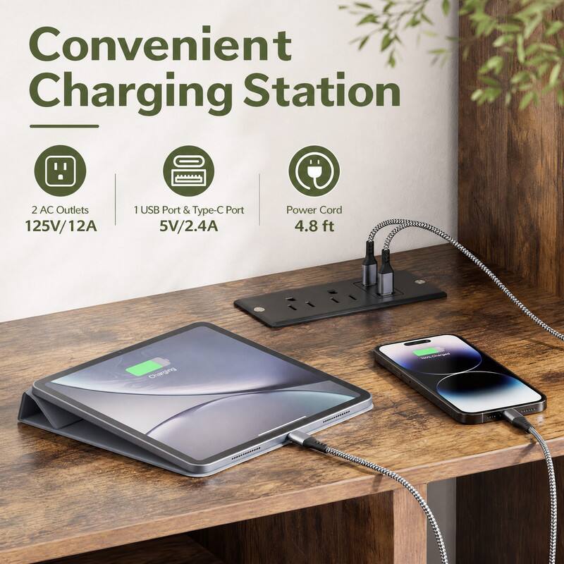 Convenient Charging Station

2 AC Outlets 125V/12A

1 USB Port & Type-C Port 5V/2.4A

Power Cord 4.8 ft

Charging

www.Charged