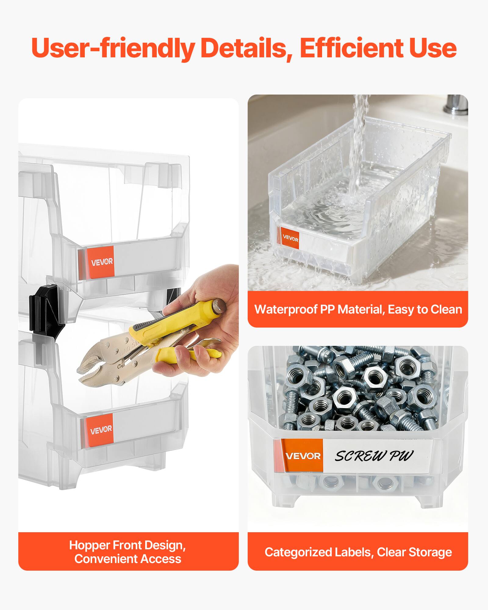 User-friendly Details, Efficient Use

- Waterproof PP Material, Easy to Clean
- Hopper Front Design, Convenient Access
- Categorized Labels, Clear Storage