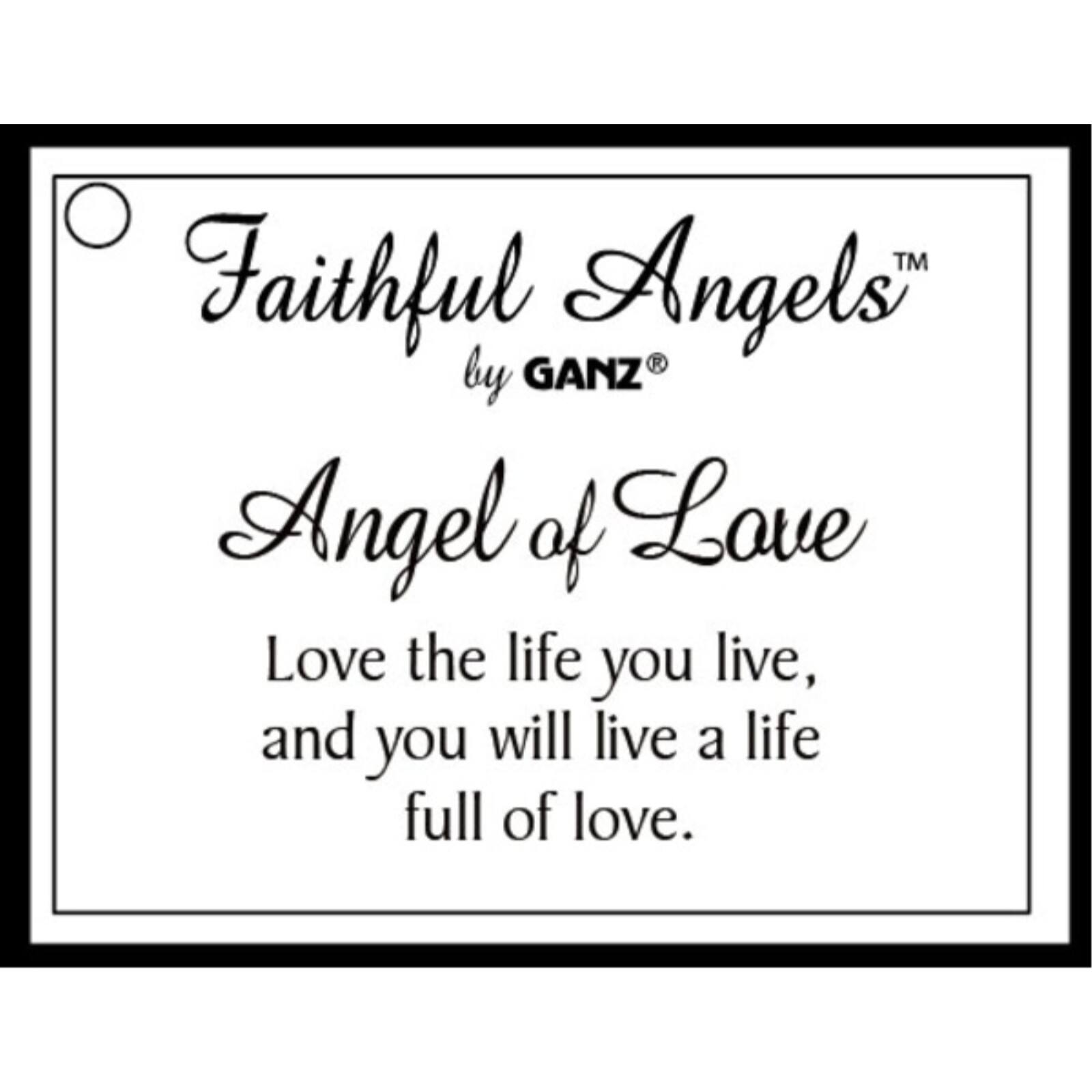 Faithful Angels™ by GANZ®  
Angel of Love  

Love the life you live, and you will live a life full of love.