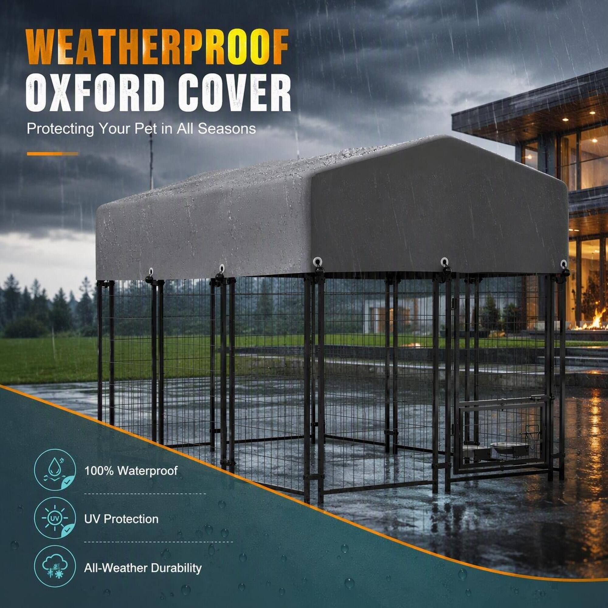 WEATHERPROOF OXFORD COVER  
Protecting Your Pet in All Seasons

100% Waterproof  
UV Protection  
All-Weather Durability