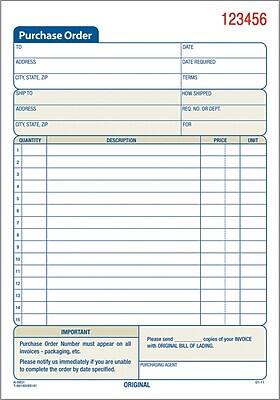 Purchase Order  
TO  
DATE  
123456  
ADDRESS  
CITY, STATE, ZIP  
DATE REQUIRED  
TERMS  
HOW SHIPPED  
SHIP TO  
ADDRESS  
CITY, STATE, ZIP  
REQ. NO. OR DEPT  
FOR  
QTY  
DESCRIPTION  
PRICE  
UNIT  
1  
2  
3  
4  
5  
6  
7  
8  
9  
10  
11  
12  
13  
14  
15  
IMPORTANT  
Please send copies of your INVOICE Purchase Order Number must appear with ORIGINAL BILL OF LADING Invoices packaging, etc. Please notify US immediately if you are unable to complete the order by date specified  
PURCHASING AGENT  
ORIGINAL