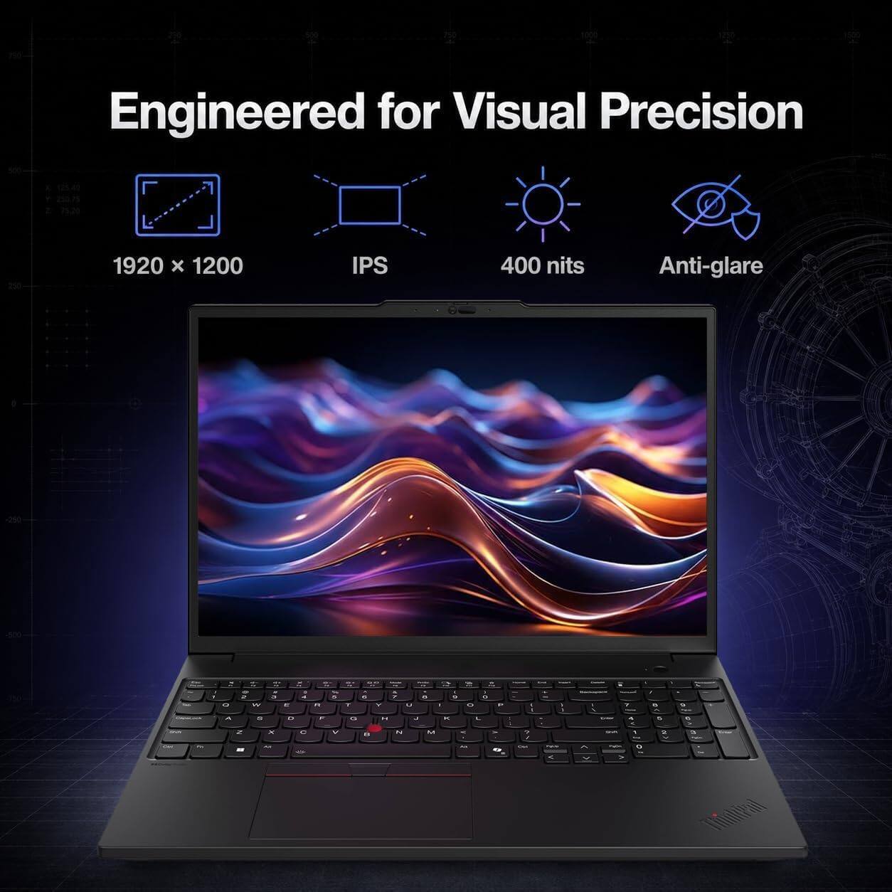 Engineered for Visual Precision  
1920 x 1200  
IPS  
400 nits  
Anti-glare