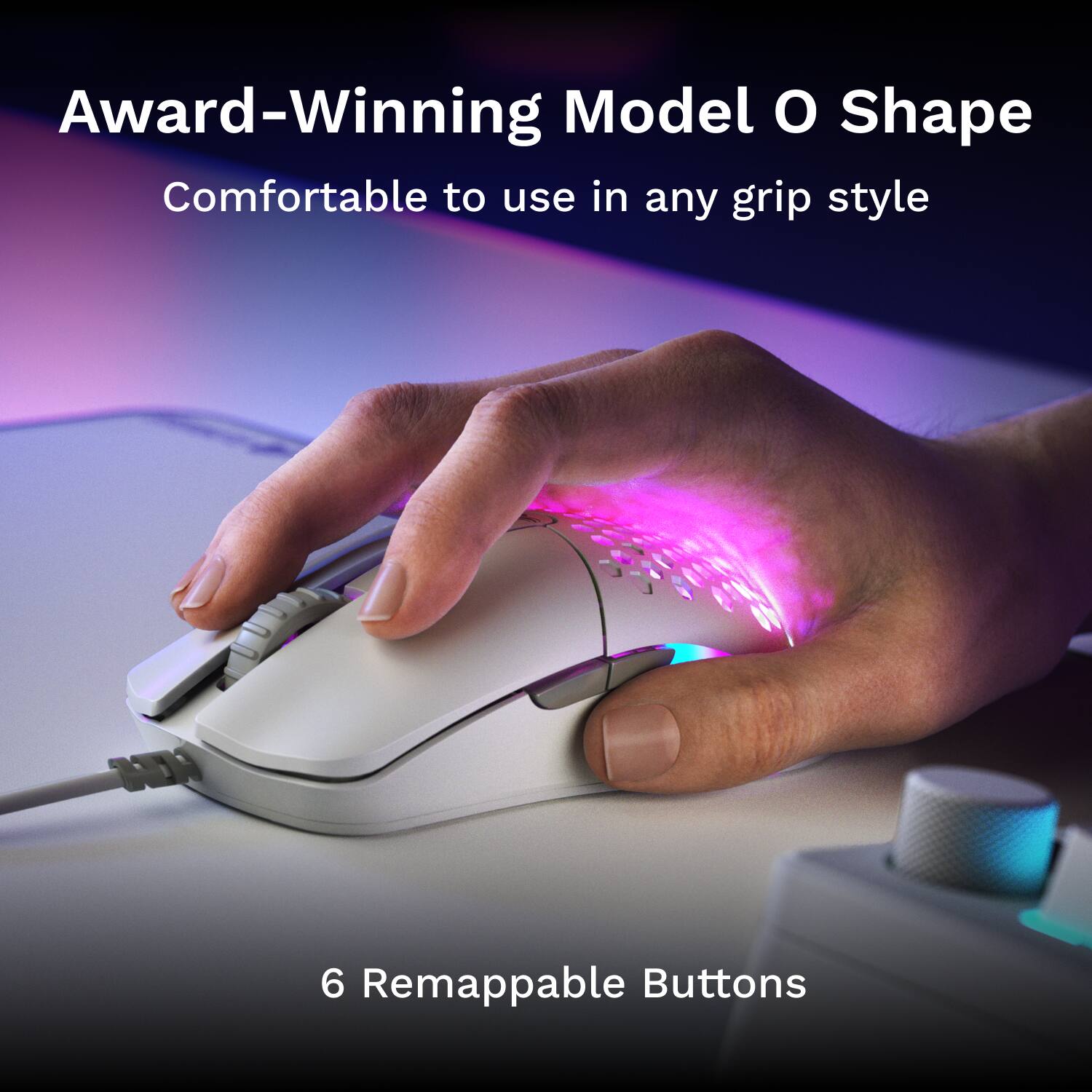 Award-Winning Model O Shape, Comfortable to use in any grip style, 6 Remappable Buttons