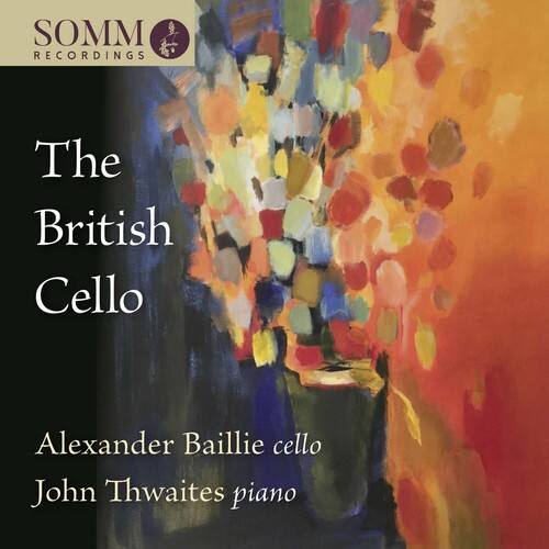 SOMM RECORDINGS

The British Cello

Alexander Baillie cello  
John Thwaites piano