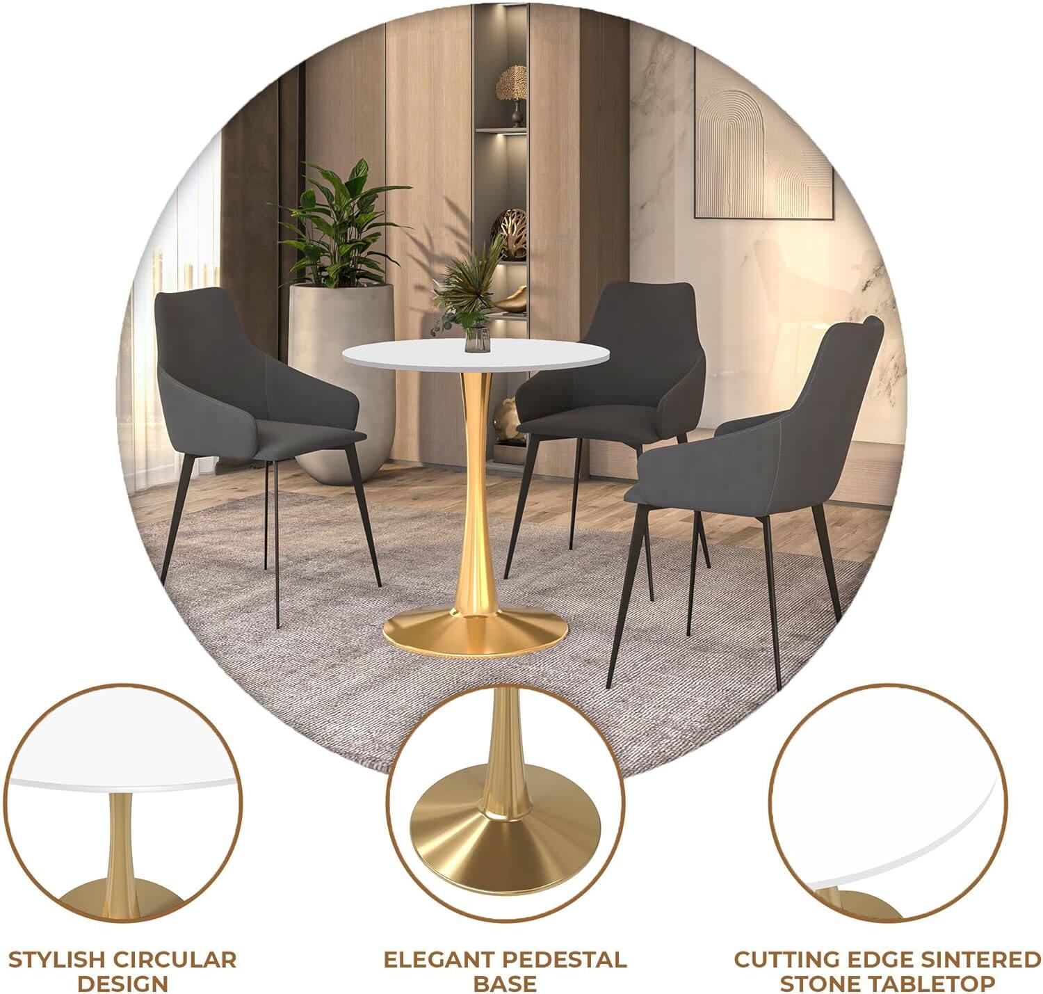 STYLISH CIRCULAR DESIGN  
ELEGANT PEDESTAL BASE  
CUTTING EDGE SINTERED STONE TABLETOP