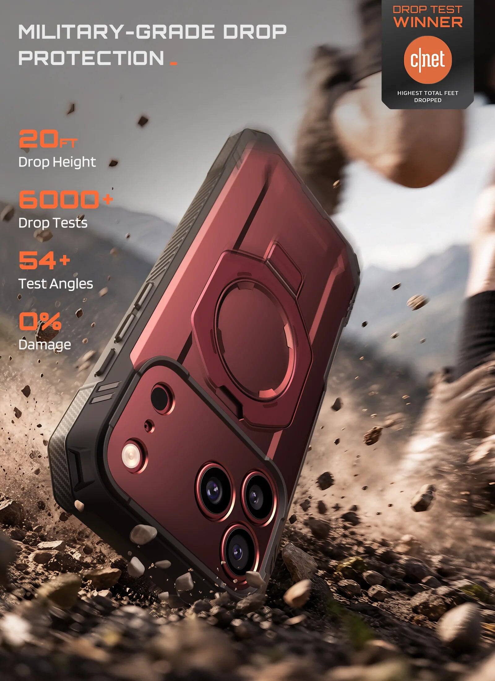 MILITARY-GRADE DROP PROTECTION

DROP TEST WINNER
c|net
HIGHEST TOTAL FEET DROPPED

20FT Drop Height
6000+ Drop Tests
54+ Test Angles
0% Damage