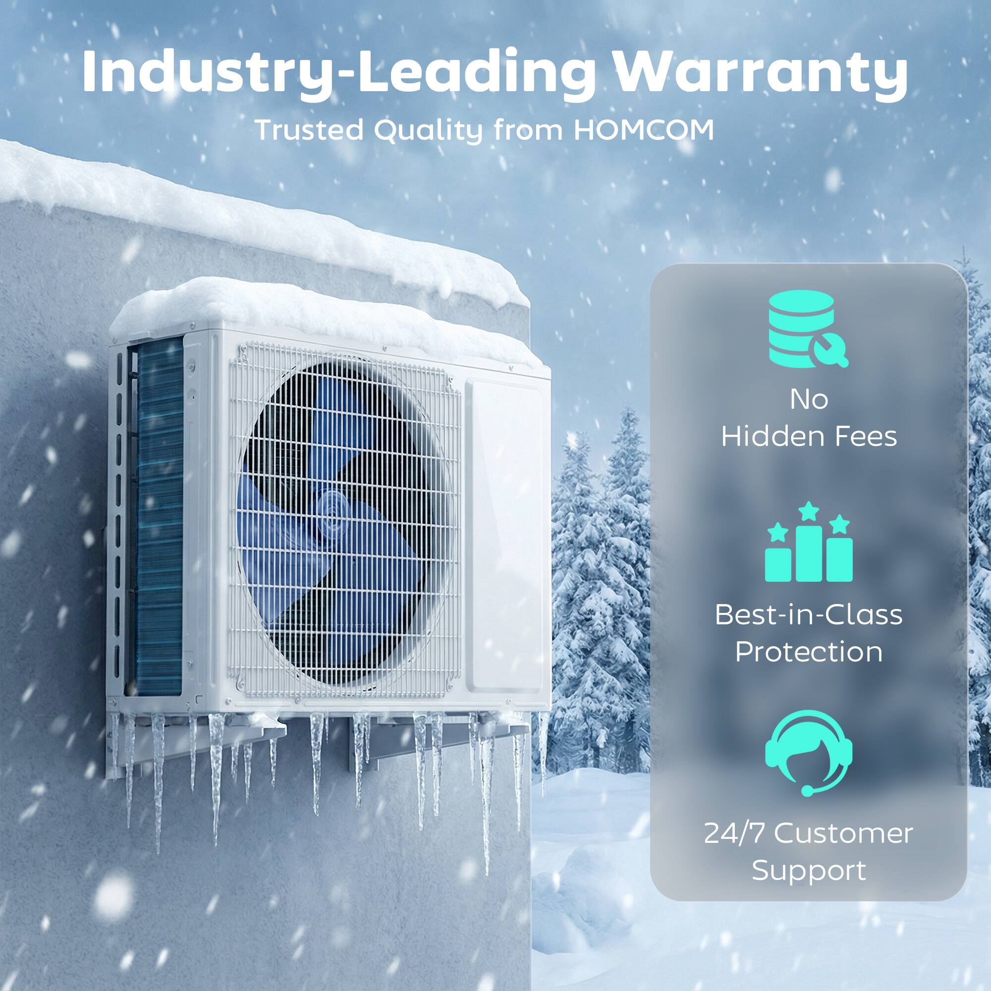 Industry-Leading Warranty  
Trusted Quality from HOMCOM  

- No Hidden Fees  
- Best-in-Class Protection  
- 24/7 Customer Support
