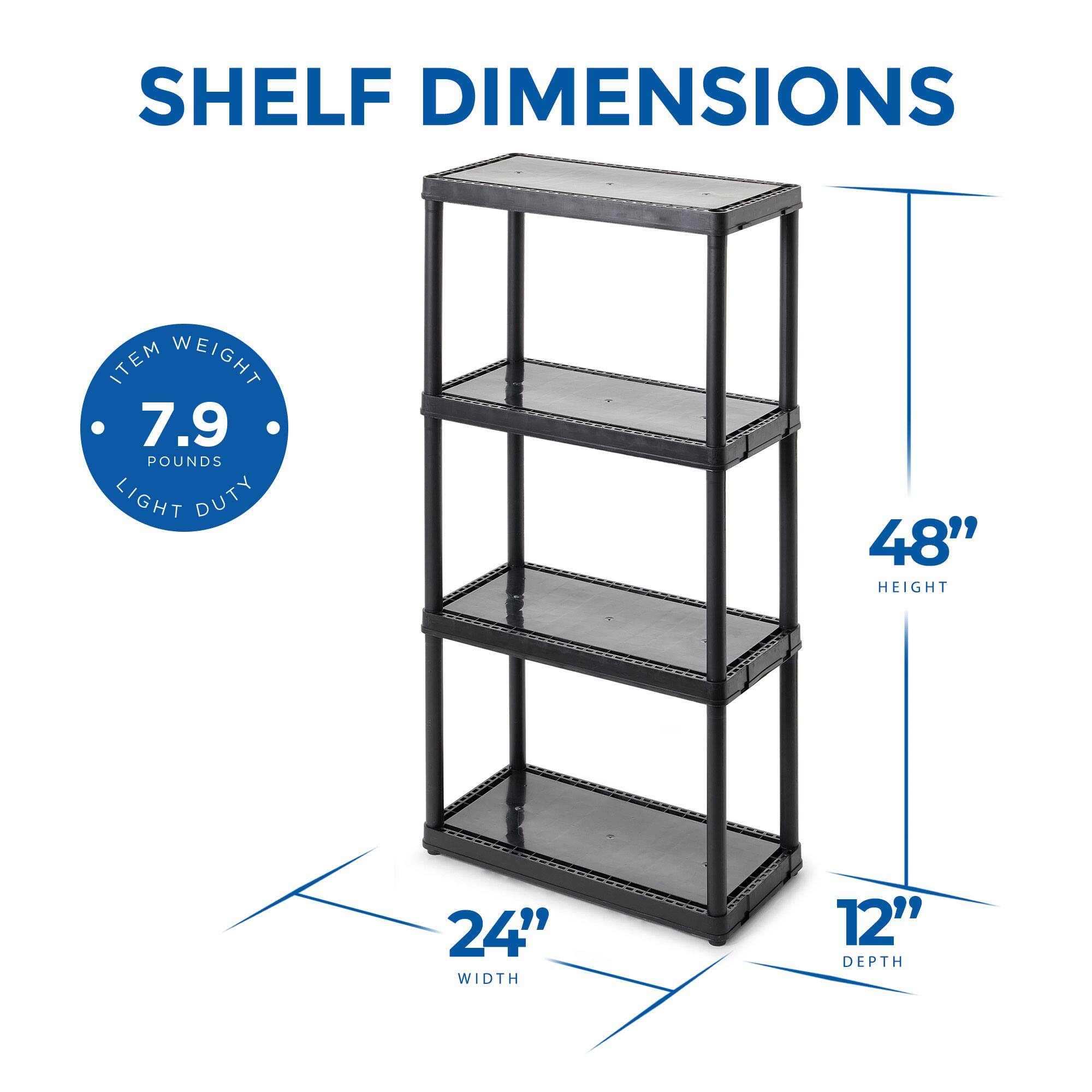 SHELF DIMENSIONS

ITEM WEIGHT: 7.9 POUNDS  
LIGHT DUTY

48" HEIGHT  
24" WIDTH  
12" DEPTH