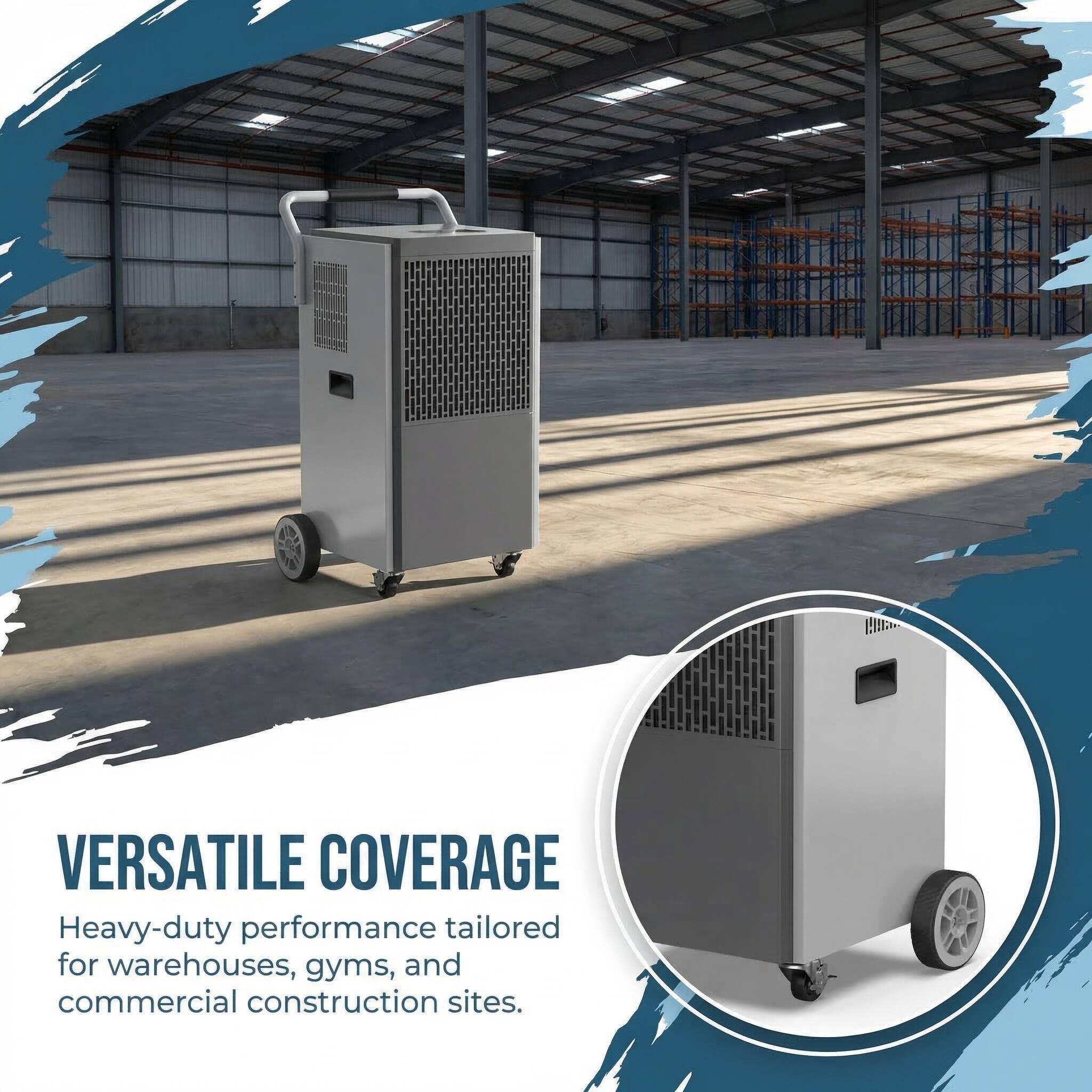 VERSATILE COVERAGE  
Heavy-duty performance tailored for warehouses, gyms, and commercial construction sites.