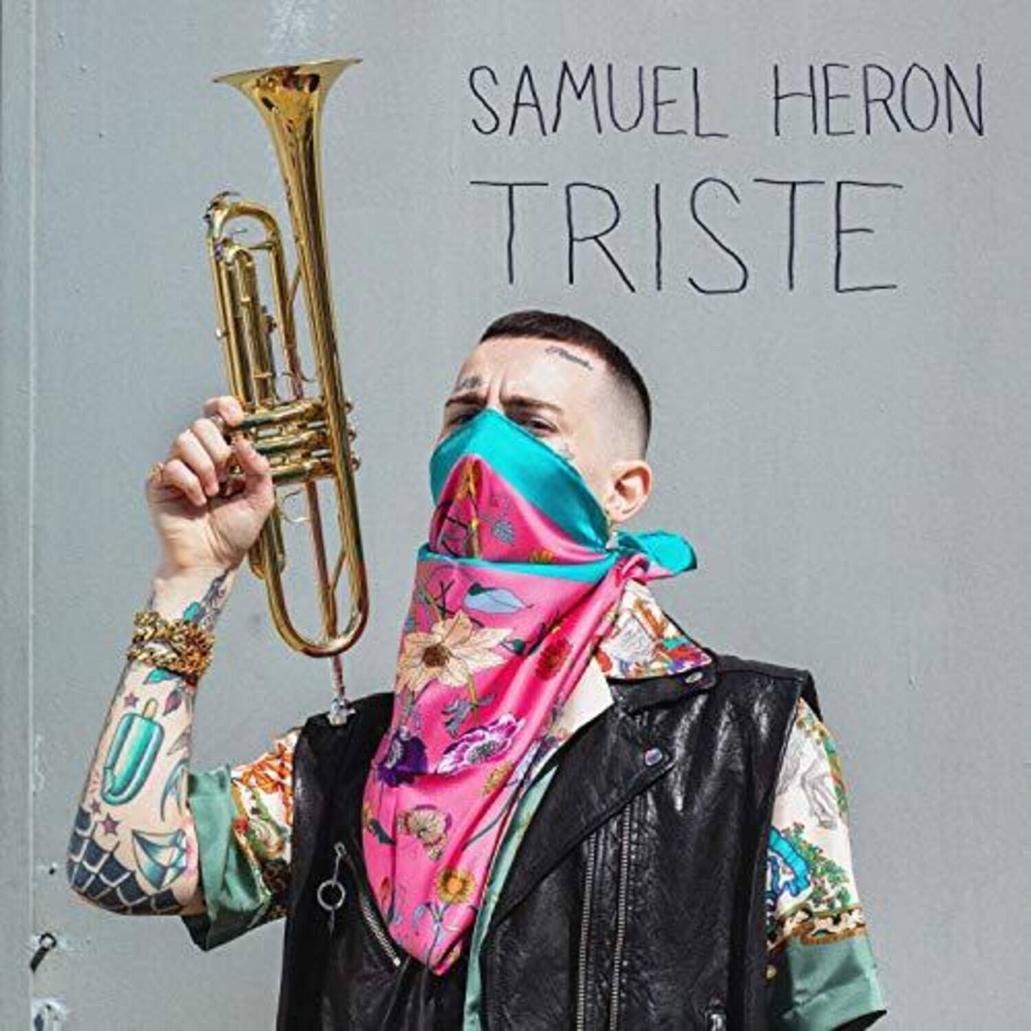 SAMUEL HERON  
TRISTE