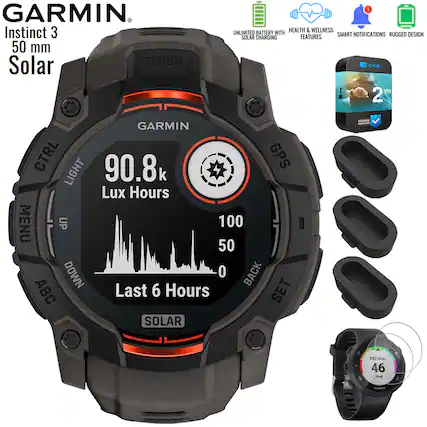 GARMIN
Instinct 3
50 mm Solar
TORCH
GARMIN
CTRL
LIGHT
GPS
90.8k
Lux Hours
MENU
UP
DOWN
ABC
BACK
SET
Last 6 Hours
SOLAR
UNLIMITED BATTERY WITH SOLAR CHARGING
HEALTH & WELLNESS FEATURES
SMART NOTIFICATIONS
RUGGED DESIGN
CPS
2 YR
VO2 Max.
46
Good