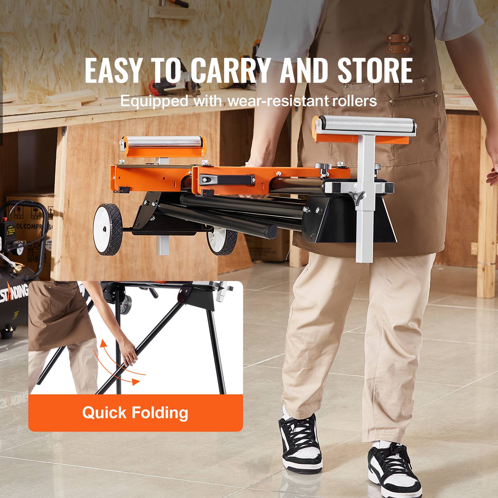 EASY TO CARRY AND STORE  
Equipped with wear-resistant rollers  

Quick Folding