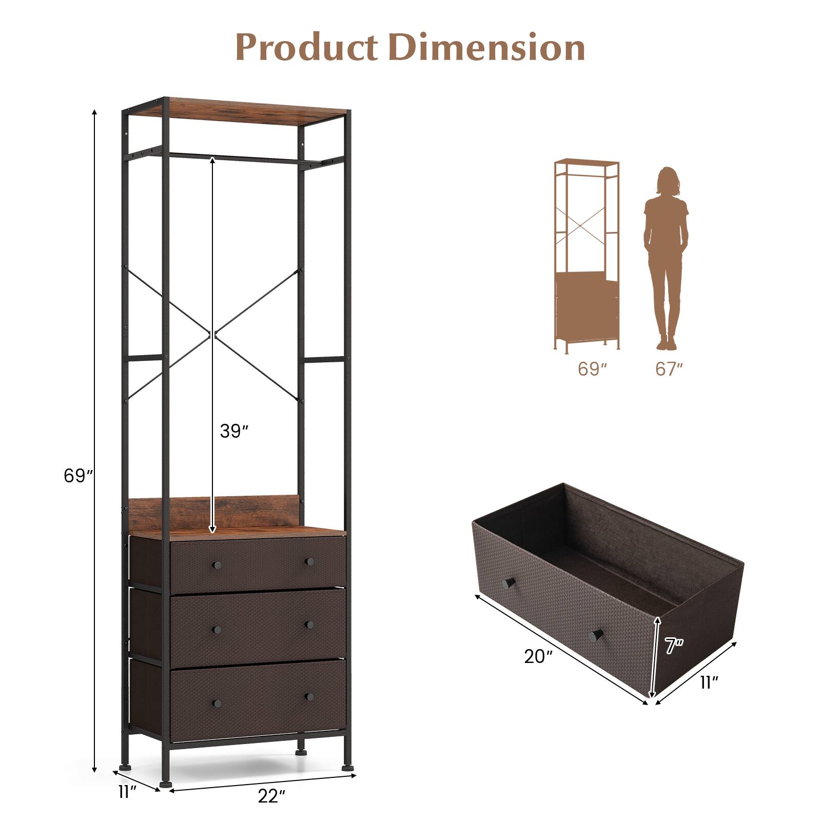 Product Dimension 69", 67", 39", 20", 7", 11", 11", 22"