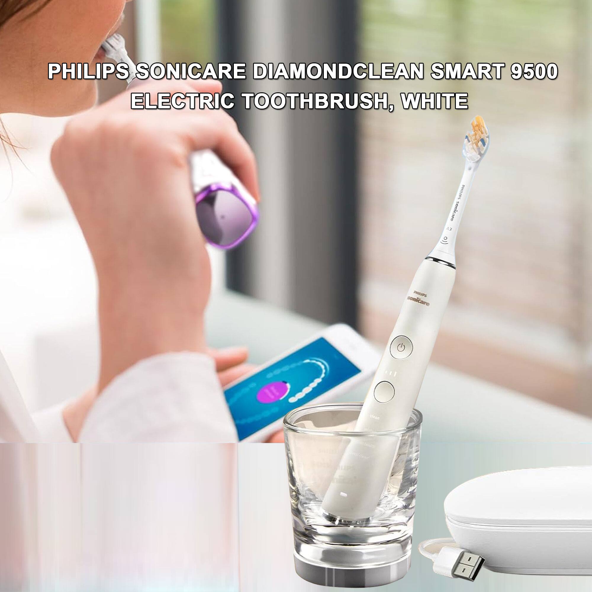 PHILIPS SONICARE DIAMONDCLEAN SMART 9500  
ELECTRIC TOOTHBRUSH, WHITE