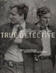 Front Standard. True Detective: The Complete First Season [3 Discs] [DVD].
