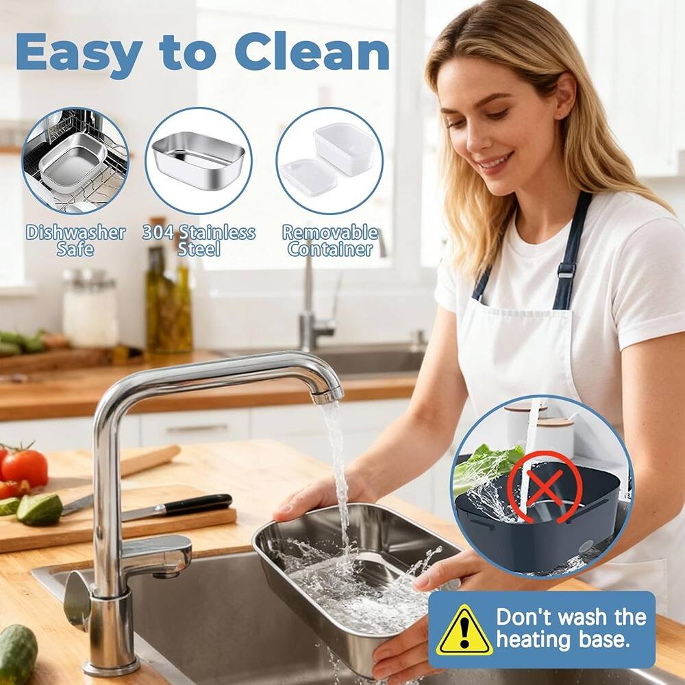 Easy to Clean

- Dishwasher Safe
- 304 Stainless Steel
- Removable Container

Don't wash the heating base.