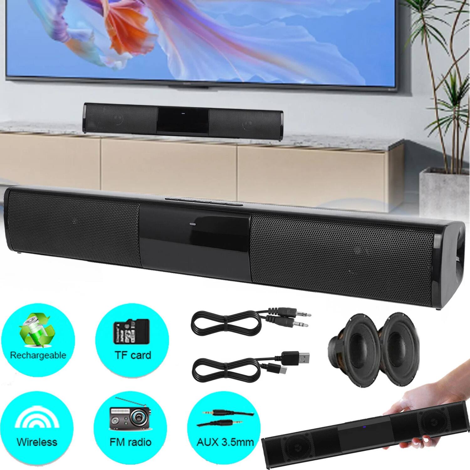 Rechargeable  
TF card  
Wireless  
FM radio  
AUX 3.5mm