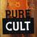 PURE
THE SINGLES
CULT
1984-1995